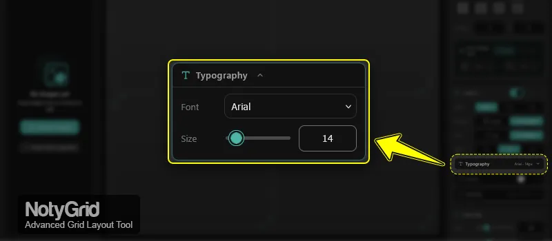 notygrid typography settings font selector and label size control