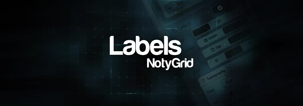 How to Customize NotyGrid Labels